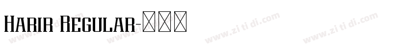 Harir Regular字体转换 Harir Regular字体转换